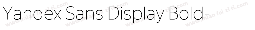 Yandex Sans Display Bold字体转换